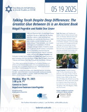 Talking Torah Despite Deep Differences: The Greatest Glue Between Us is an Ancient Book event with speakers Abigail Pogrebin and Rabbi Dov Linzer